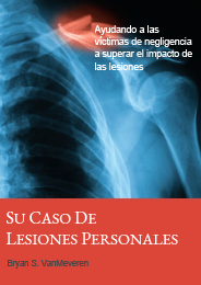 Su Caso de Lesiones Personales