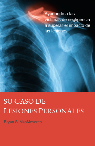 Su Caso de Lesiones Personales